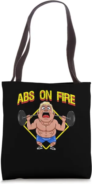 Abs On Fire Laughing Through The Burn Funny Abs Exercise Tote Bag