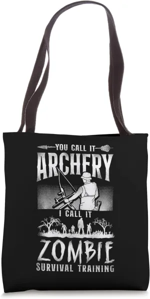Archery Bow Archer Zombie Vintage Compound Bow You Call It Tote Bag
