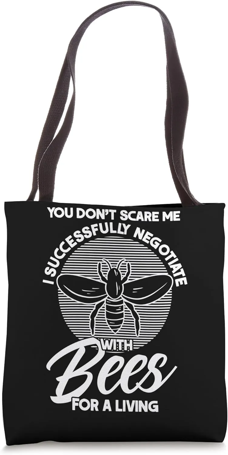 Beekeeping I Negotiate With Bees For A Living Beekeeper Tote Bag