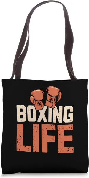 Boxing Life for Amateur Professional Boxers Tote Bag