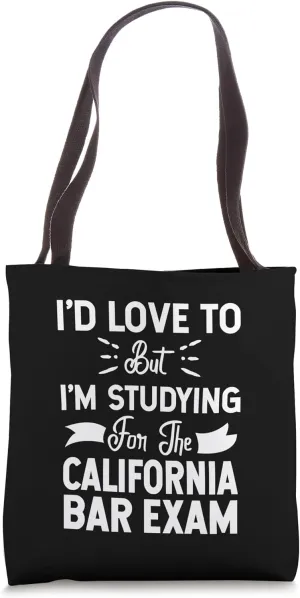 California Bar Exam Future Lawyer Law Student Tote Bag