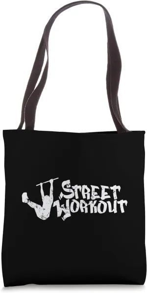 Calisthenics Street Workout Strength and Freedom Tote Bag