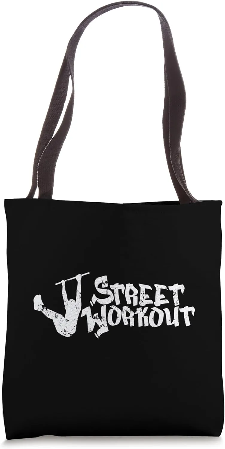 Calisthenics Street Workout Strength and Freedom Tote Bag