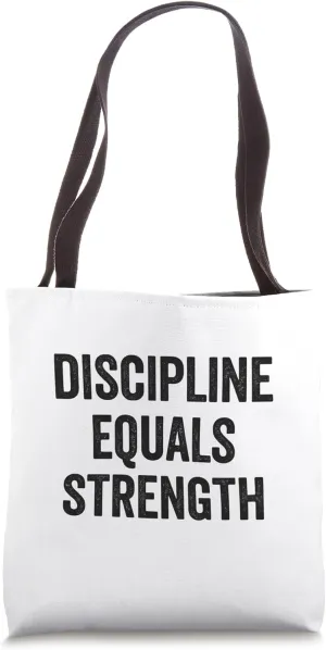 Discipline Equals Strength. Retro, Motivational, Quote. Tote Bag