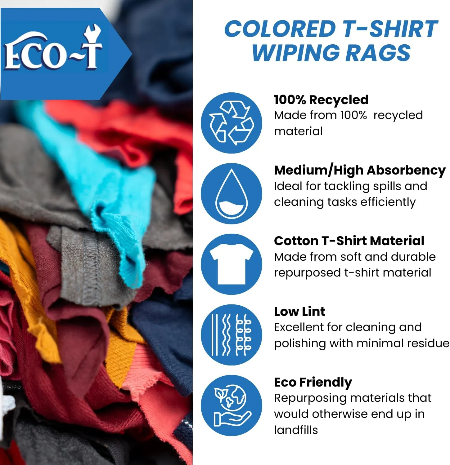Eco-T Mechanic Shop Rags - Colored T-Shirt Material, 100% Recycled, Eco-Friendly, High Absorbency, Low Lint, Low-Cost, Industrial Use Wiping Cloth (4 Lb Bag)