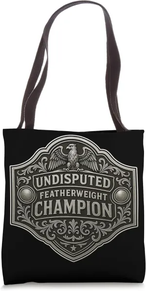 Featherweight Champion MMA Boxing Kickboxing Champ Belt Tote Bag