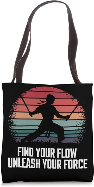 Find Your Flow Unleash Your Force Arnis Tote Bag