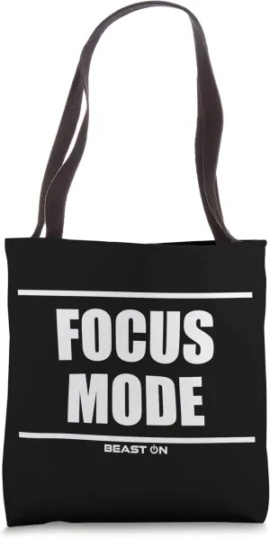 Focus Mode Bodybuilding Gains Gainz Gym Fitness Motivation Tote Bag