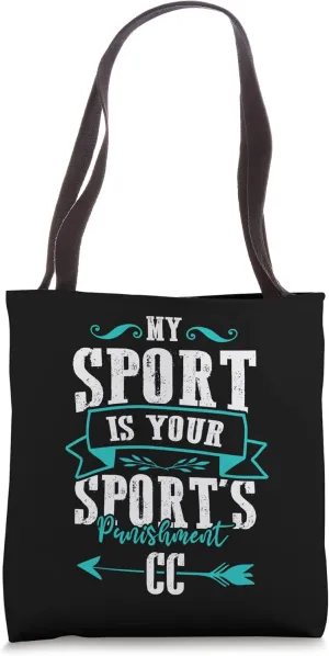 Funny Track My Sport Is Your Sports Punishment CC Coach Tote Bag