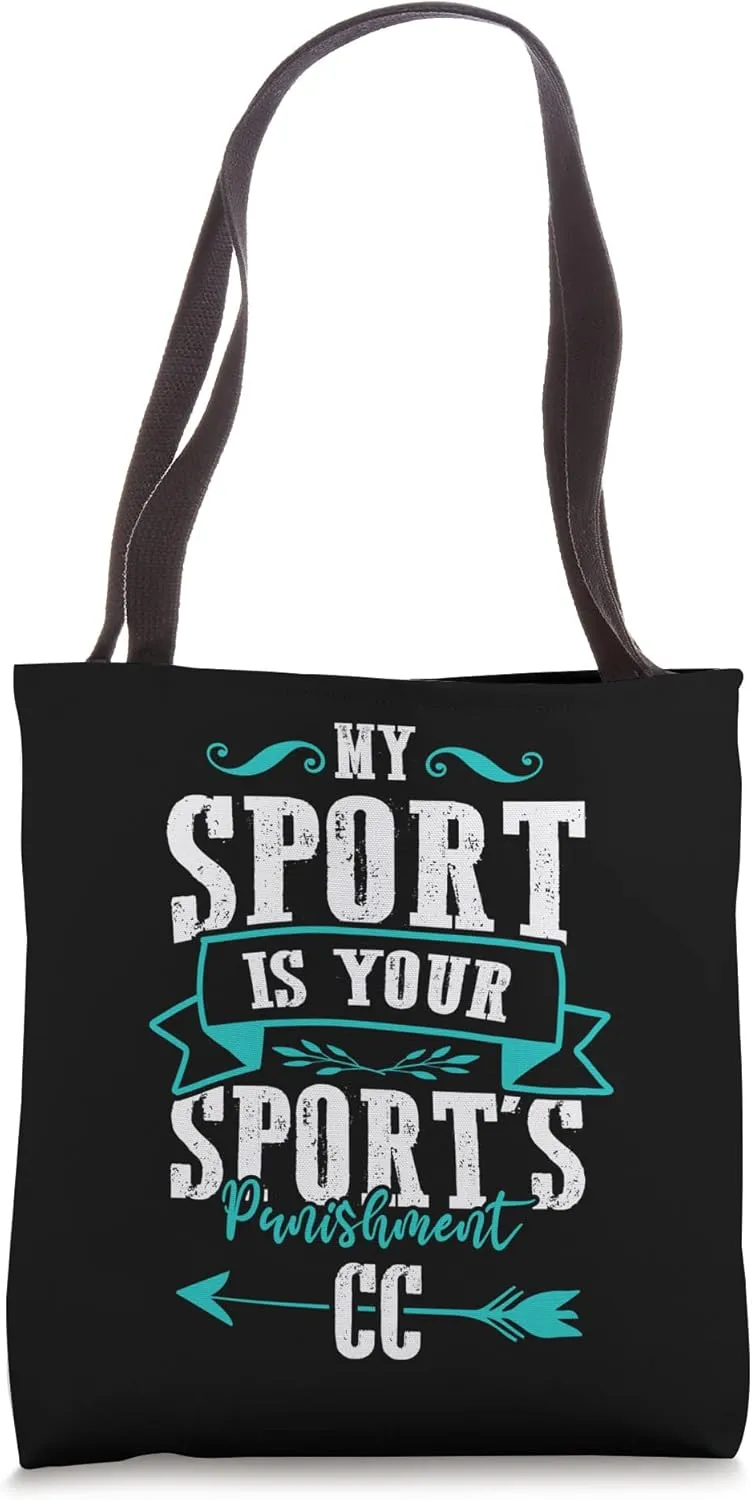 Funny Track My Sport Is Your Sports Punishment CC Coach Tote Bag