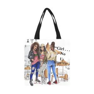 Girl Oh No You Didn't Canvas Tote Bag