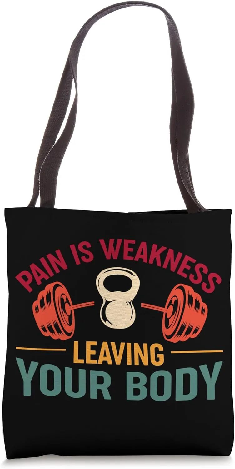 Gym Pain Is Weakness Leaving Your Body Funny Retro Vintage Tote Bag