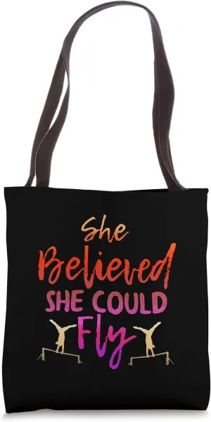 Gymnastics Uneven Bars - Believed She Could Fly Tote Bag