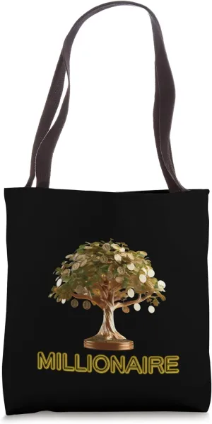 I'm Millionaire Success life dreaming goal future wealthy Tote Bag