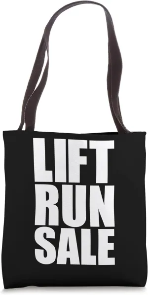 Lift Run Sale Motivational Inspirational Sales Rep Gym Lover Tote Bag