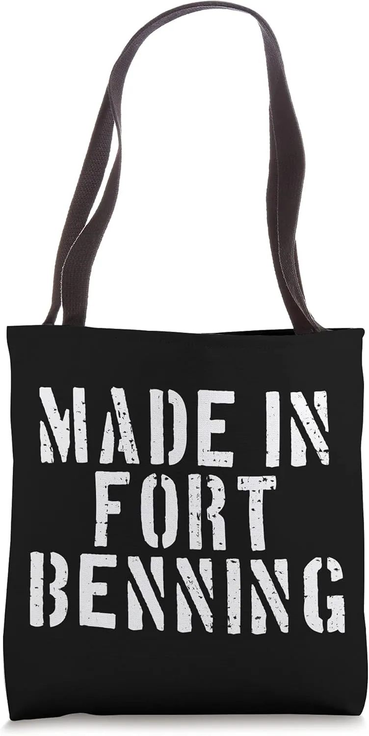 Made in Fort Benning Basic Combat Training Recruit School Tote Bag