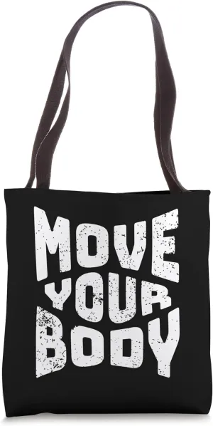 Motivation Inspiration Positive Gym Dance Festivals Fitness Tote Bag