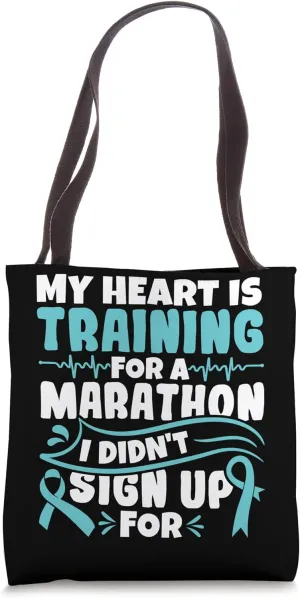 My Heart is Training for a Marathon - POTS Awareness Tote Bag