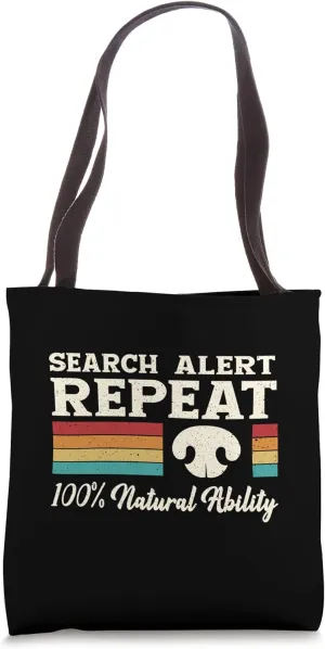Nosework Dog sport Training Nose Work scent work for dogs Tote Bag
