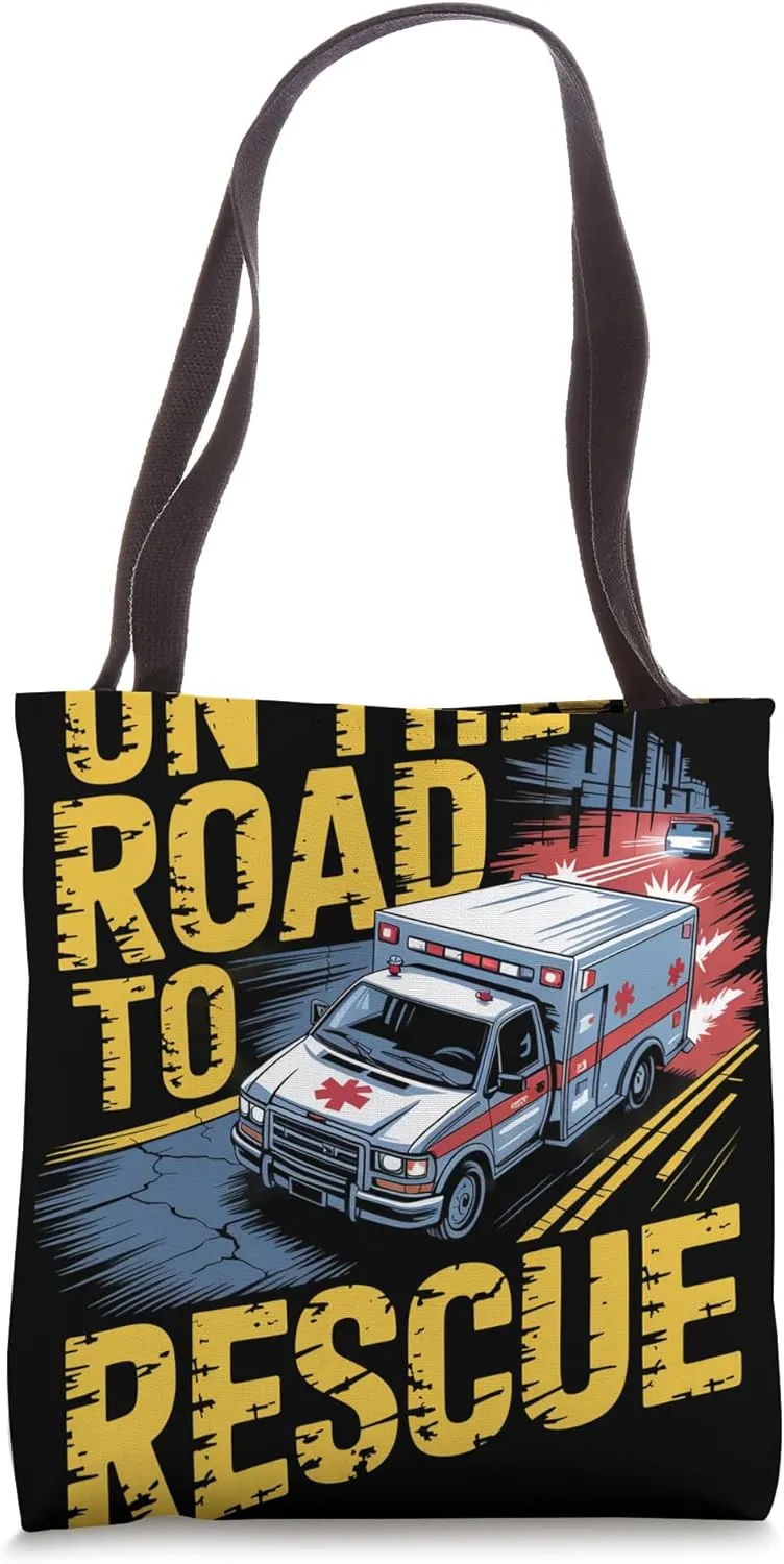 On the Road to Rescue Ambulance Driver Tote Bag