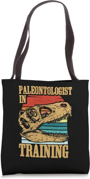 Paleontologist In Training | Fossil Dinosaur | Paleontology Tote Bag