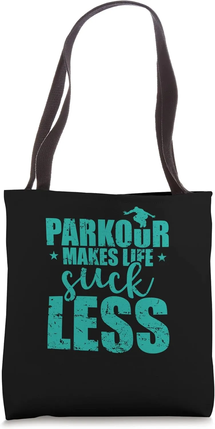 Parkour Makes Life suck less Sport Training Tote Bag