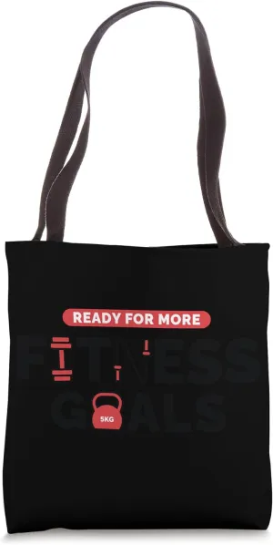 Ready For More Fitness Goals Gym Instructor Workout Exercise Tote Bag
