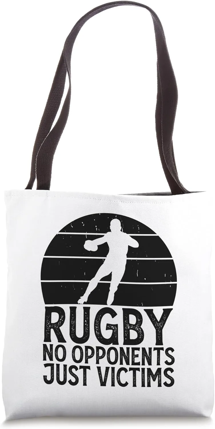 Rugby No Opponents Just Victims - Funny Rugby Player Team Tote Bag