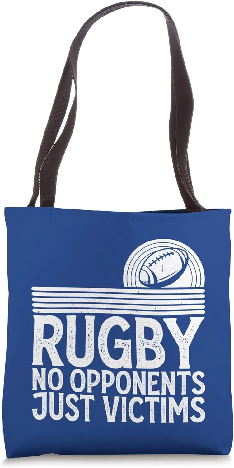 Rugby No Opponents Just Victims - Funny Rugby Player Team Tote Bag