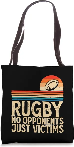 Rugby No Opponents Just Victims - Funny Rugby Player Team Tote Bag