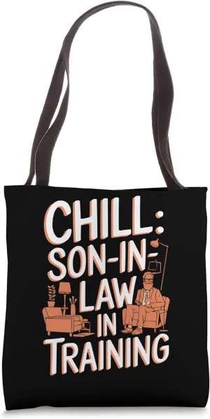 Son In Law Family Member Marriage Relative Son-in-Law Tote Bag