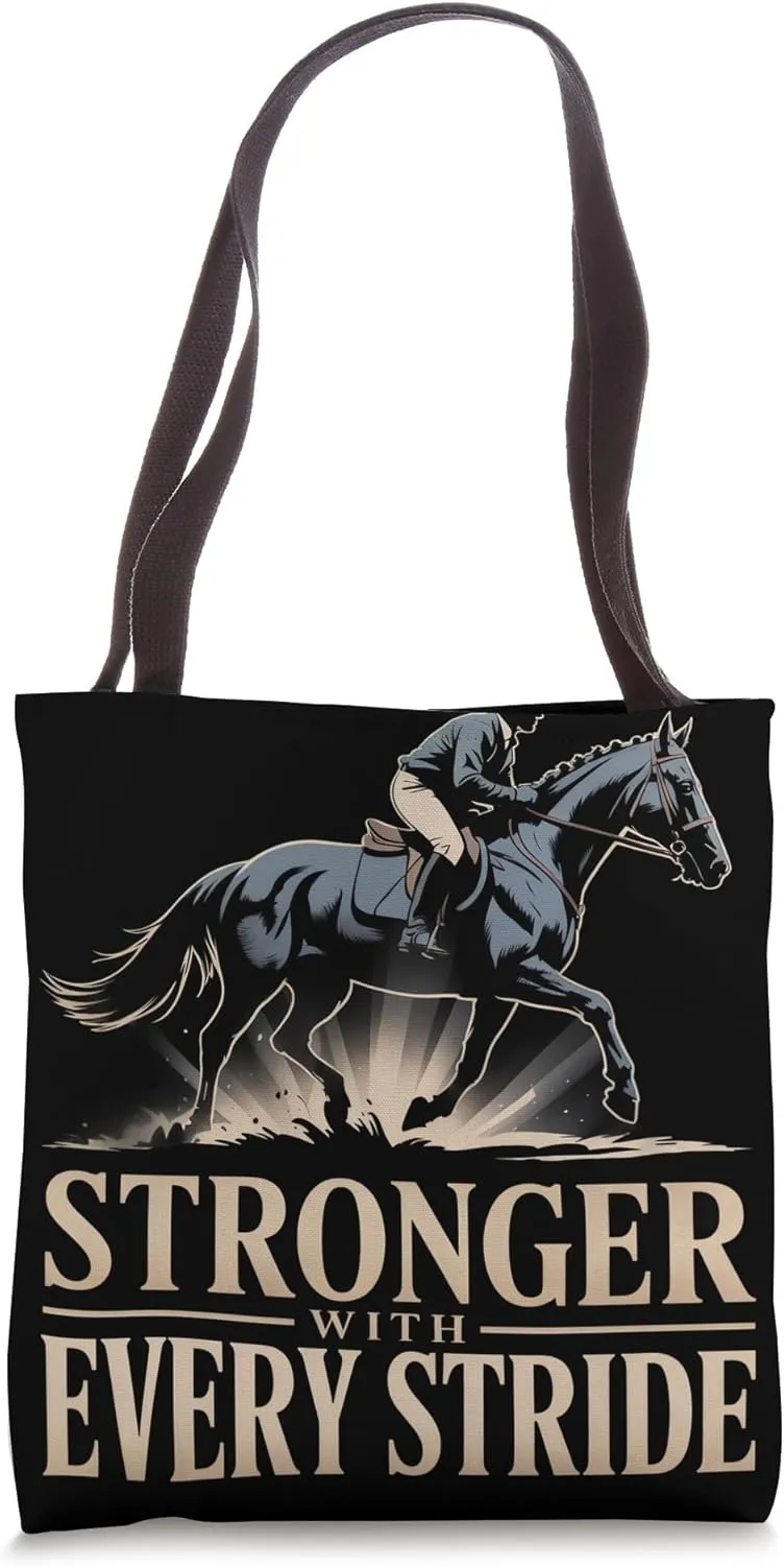 Stronger with Every Stride Equestrian Tote Bag