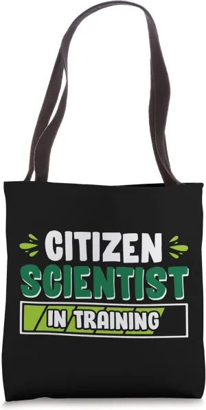 Vwol Citizen Scientist In Training Tote Bag