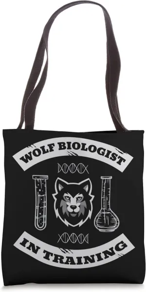 Wolf Biologist In Training - Wolves Wolf Tote Bag