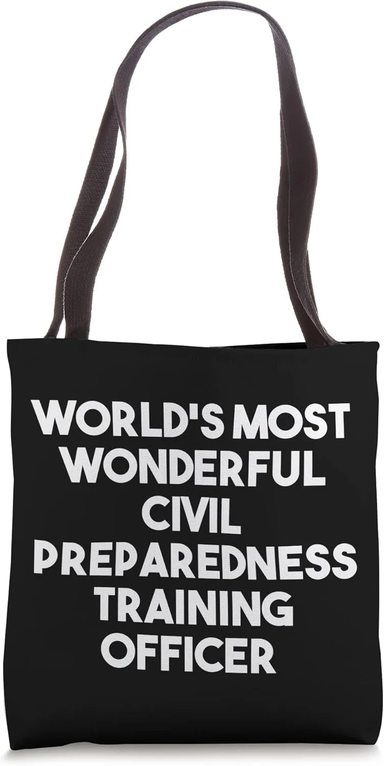 World's Most Wonderful Civil Preparedness Training Officer Tote Bag